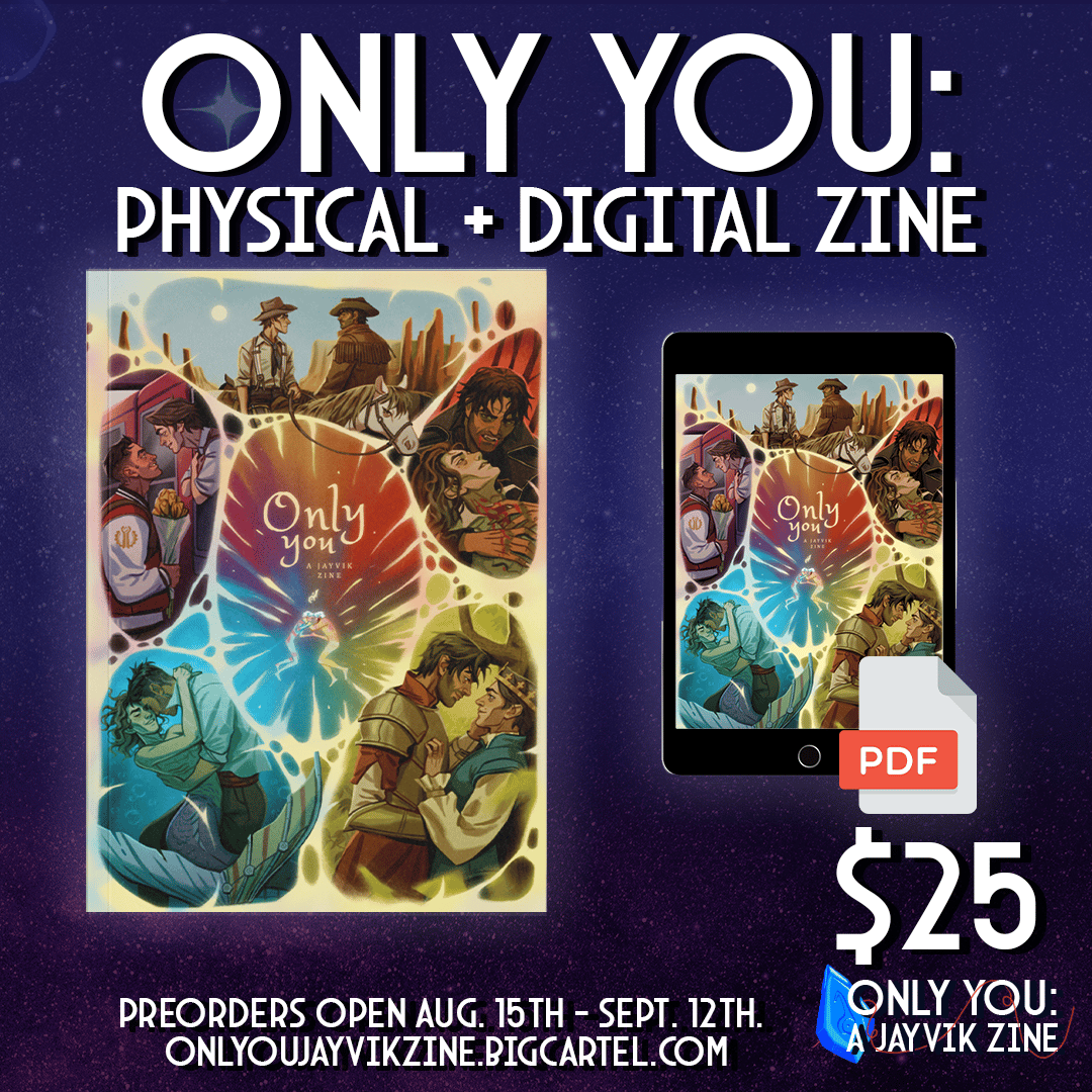 ONLY YOU: The Physical Zine | Only You: A JayVik Zine